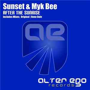 Sunset  & Myk Bee - After The Sunrise mp3 album
