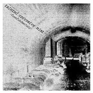 Tainted Corrosive Mist - Fuenfundsechzig mp3 album
