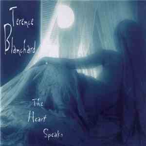 Terence Blanchard - The Heart Speaks mp3 album