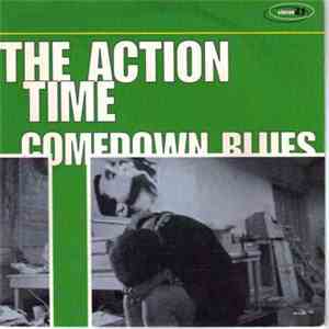 The Action Time - Comedown Blues mp3 album