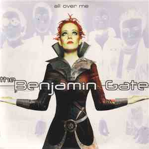 The Benjamin Gate - All Over Me mp3 album