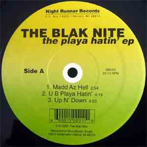 The Blak Nite - The Playa Hatin' EP mp3 album