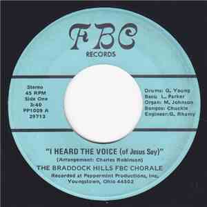 The Braddock Hills FBC Chorale - I Heard The Voice (Of Jesus Say) / Wade In The Water mp3 album