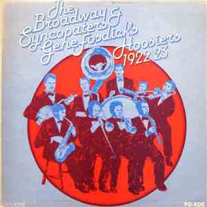 The Broadway Syncopaters & Gene Fosdick's Hoosiers - 1922/23 mp3 album