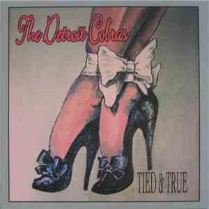 The Detroit Cobras - Tied & True mp3 album