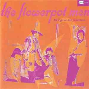 The Flower Pot Men - Let's Go To San Francisco mp3 album
