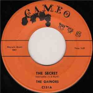 The Gainors - The Secret / Gonna Rock Tonite mp3 album