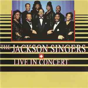 The Jackson Singers - Live In Concert mp3 album
