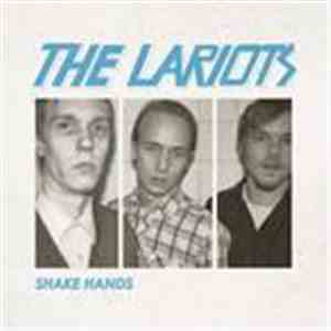 The Lariots - Shake Hands mp3 album