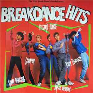 The New York Street Breakdancers - Breakdance Hits mp3 album