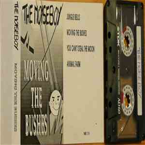The Noiseboy - Moving The Bushes mp3 album