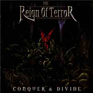The Reign Of Terror - Conquer & Divide mp3 album