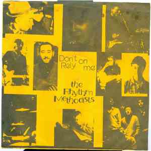 The Rhythm Methodists  - Don't Rely On Me mp3 album