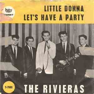 The Rivieras - Little Donna / Let's Have A Party mp3 album
