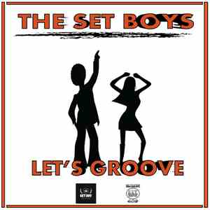 The Set Boys - Let's Groove mp3 album