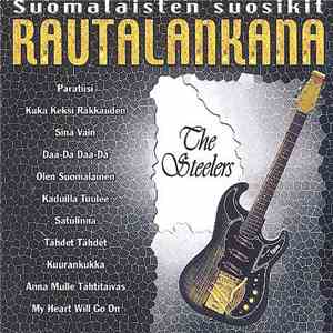 The Steelers  - Suomalaisten Suosikit Rautalankana mp3 album