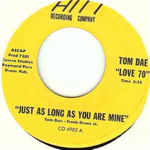 Tom Dae "Love 70" - Just As Long As You Are Mine / It’s Time We Get Together mp3 album