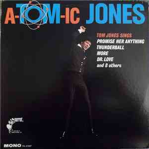 Tom Jones - A-Tom-ic Jones (Mono) mp3 album