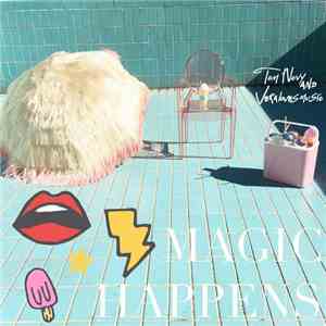 Tom Novy & Veralovesmusic - Magic Happens mp3 album