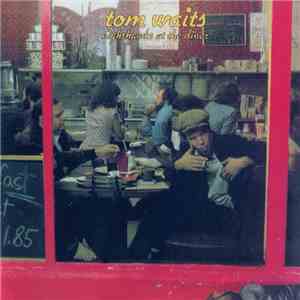 Tom Waits - Nighthawks At The Diner mp3 album