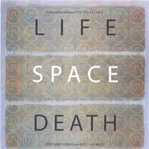 Toshinori Kondo And Bill Laswell Featuring His Holiness The Dalai Lama - Life Space Death mp3 album