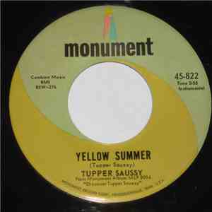 Tupper Saussy - Yellow Summer mp3 album