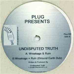 Undisputed Truth - Wreakage & Ruin mp3 album
