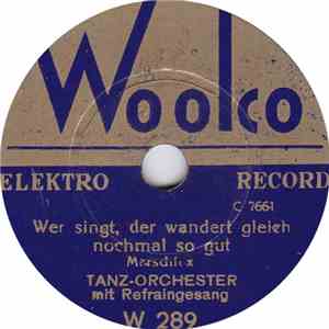 Unknown Artist - Wer Singt, Der Wandert Gleich Nochmal So Gut / Bei Der Blonden Kathrein mp3 album
