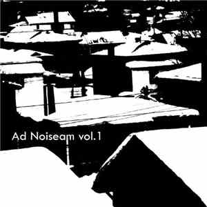 Various - Ad Noiseam Vol. 1 - GBS Records Sampler 2013 mp3 album