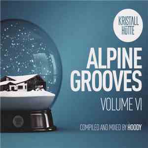 Various - Alpine Groove Volume VI mp3 album
