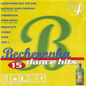 Various - Becherovka 15 Dance Hits Vol. 4 mp3 album