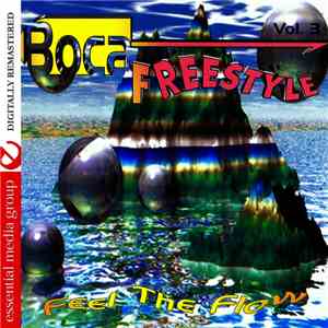 Various - Boca Freestyle • Volume 3 (Feel The Flow) mp3 album