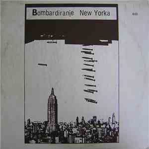 Various - Bombardiranje New Yorka mp3 album