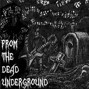 Various - From The Dead Underground mp3 album