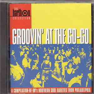 Various - Groovin' At The Go-Go (The Harthon Collection) mp3 album