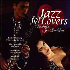 Various - Jazz For Lovers (Die Schönsten Jazz Love Songs) mp3 album