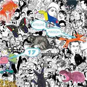 Various - Kitsuné Maison Compilation 17: World Wild Issue mp3 album