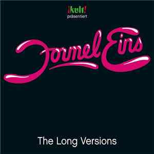 Various - Kult! Präsentiert Formel Eins - The Long Versions mp3 album
