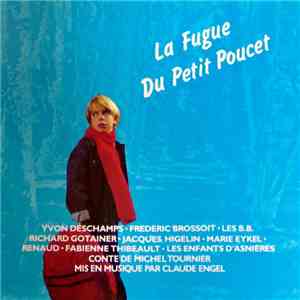 Various - La Fugue Du Petit Poucet mp3 album