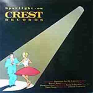 Various - Spotlight On Crest Records mp3 album