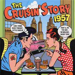 Various - The Cruisin' Story 1957 mp3 album