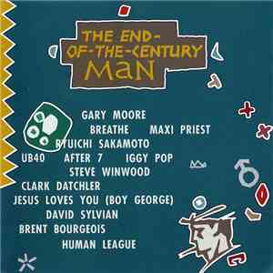 Various - The End-Of-The-Century Man mp3 album