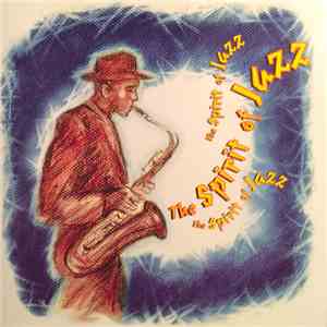 Various - The Spirit Of Jazz mp3 album