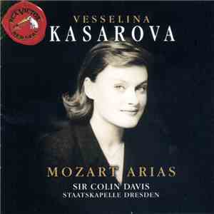 Vesselina Kasarova, Sir Colin Davis, Staatskapelle Dresden - Mozart Arias mp3 album