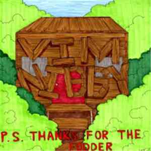 Vim Nibby - P.S. Thanks For The Fodder mp3 album