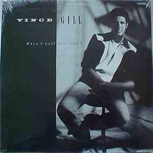 Vince Gill - When I Call Your Name mp3 album