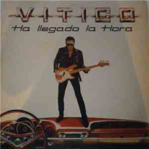 Vitico - Ha Llegado La Hora mp3 album