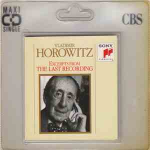 Vladimir Horowitz - Excerpts From The Last Recording mp3 album