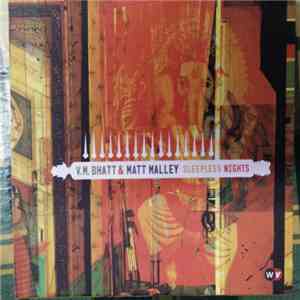 V.M. Bhatt & Matt Malley - Sleepless Nights mp3 album