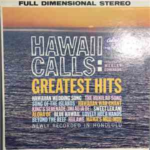 Webley Edwards With Al Kealoha Perry - Hawaii Calls: Greatest Hits mp3 album